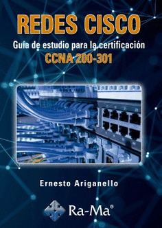 E-BOOK - REDES CISCO, GUIA DE ESTUDIO PARA LA CERTIFICACION CCNA 200-301