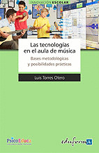 TIC EN EL AULA DE EDUCACION MUSICAL, LAS