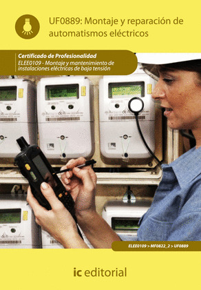 MONTAJE Y REPARACIÓN DE AUTOMATISMOS ELÉCTRICOS