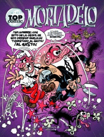 TOP COMIC MORTADELO, 042: CHERNOBIL QUE CUCHITRIL! / EL PREMIO NO-VEL