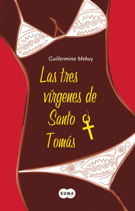 TRES VÍRGENES DE SANTO TOMÁS, LAS