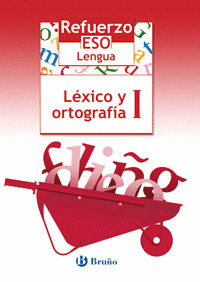 LEXICO Y ORTOGRAFIA I REFUERZO LENGUA