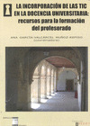 LA INCORPORACION DE LAS TIC EN LA DOCENCIA UNIVERSITARIA:REC