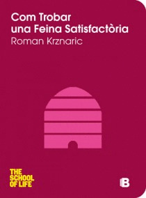 COM TROBAR UNA FEINA SATISFACTÒRIA