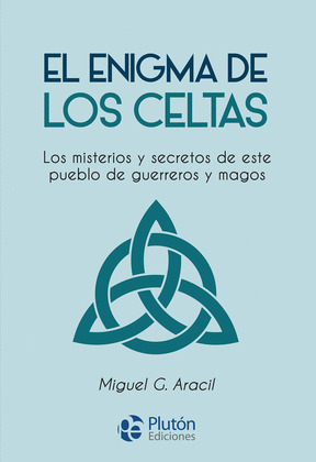 ENIGMA DE LOS CELTAS, EL