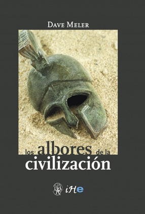 LOS ALBORES DE LA CIVILIZACIÓN