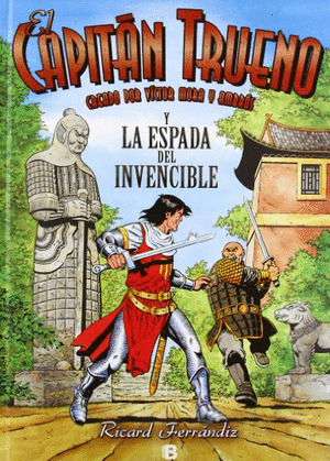 CAPITAN TRUENO Y LA ESPADA DEL INVENCIBLE, EL