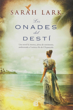 LES ONADES DEL DESTÍ
