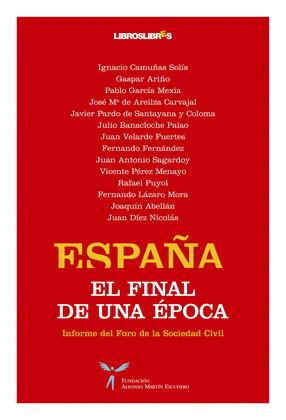 ESPAÑA. EL FINAL DE UNA EPOCA