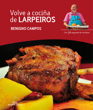 VOLVE A COCIÑA DE LARPEIROS