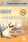 ADMINISTRATIVOS DE LAS CORPORACIONES LOCALES. TEMARIO GENERAL. VOLUMEN I
