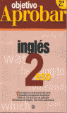 2ºESO OBJETIVO APROBAR INGLES