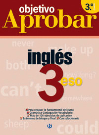 3ºESO OBJETIVO APROBAR INGLES