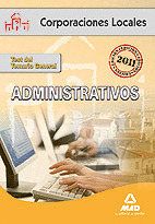 ADMINISTRATIVOS DE LAS CORPORACIONES LOCALES. TEST DEL TEMARIO GENERAL