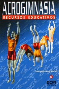 ACROGIMNASIA. RECURSOS DIDACTICOS