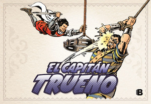 CAPITÁN TRUENO, 7: EN EL POLO NORTE Y OTRAS HISTORIAS