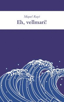 EH, VELLMARI!
