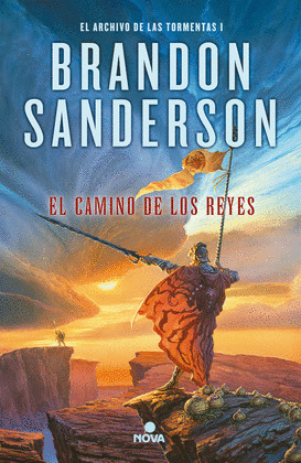 CAMINO DE LOS REYES, EL (EL ARCHIVO DE LAS TORMENTAS 1)