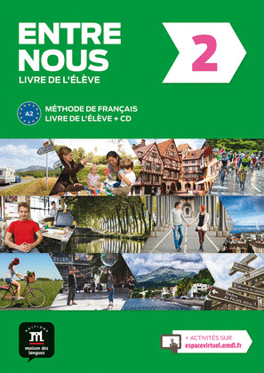 ENTRE NOUS 2 ED.IFAL LIVRE DE L'ELEVE
