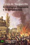 EL ANTIGUO REGIMEN Y LA REVOLUCION