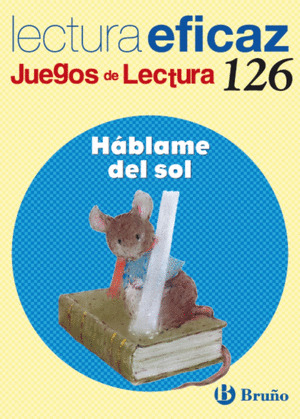 HABLAME DEL SOL  JUEGO DE LECTURA