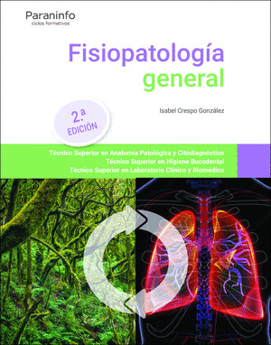 FISIOPATOLOGÍA GENERAL (2.ª EDICIÓN 2022)