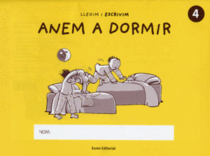 (CAT).(05).4.ANEM A DORMIR.(LLEGIM I ESCRIVIM)