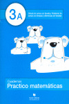 C.PRACTICO MATEMATICAS 3A. (SUMAS Y RESTAS CON Y SIN LLEVADA