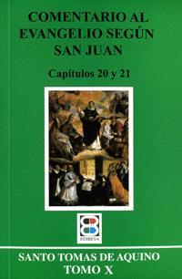COMENTARIO EVANGELIO SEGUN SAN JUAN TOMO X