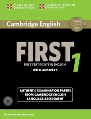 CAMBRIDGE ENGLISH: FIRST (FCE) 1 WITH ANSWERS (2015 EXAM) STUDENT'S BOOK PACK (STUDENT'S BOOK