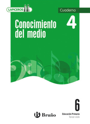 LAPICEROS CONOCIMIENTO DEL MEDIO 6 CUADERNO 4