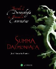 SUMMA DAEMONIACA  TRATADO DE DOMONOLOGIA Y MANUAL EXORCISTA