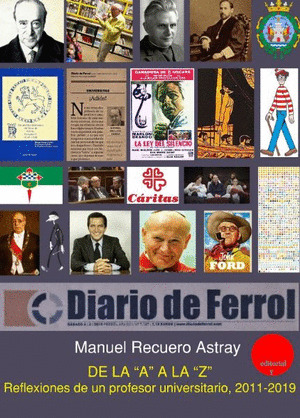 DE LA A LA Z. REFLEXIONES DE UN PROFESOR UNIVERSITARIO, 2011-2019
