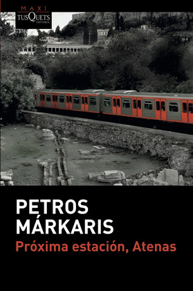 PROXIMA ESTACIÓN, ATENAS