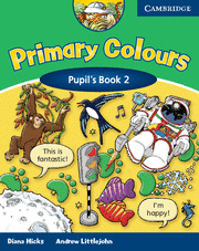 PRIMARY COLOURS 2. PUPIL'S BOOK
