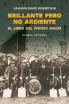BRILLANTE PERO NO ARDIENTE