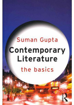 CONTEMPORARY LITERATURE, THE BASICS