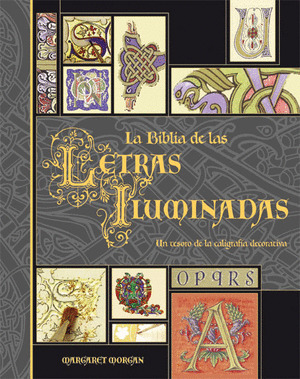 BIBLIA DE LAS LETRAS ILUMINADAS, LA