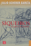SIQUEIROS PIEL Y ENTRAÑA
