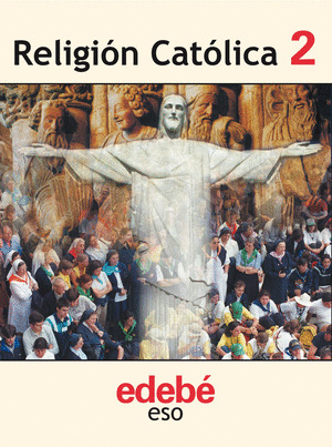 RELIGION CATOLICA, 2 ESO