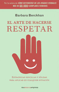 ARTE DE HACERSE RESPETAR, EL