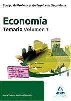 TEMARIO I. ECONOMIA. CUERPO DE PROFESORES DE ENSEÑANZA SECUNDARIA