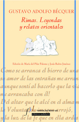 RIMAS, LEYENDAS Y RELATOS ORIGINALES. GUSTAVO A. B