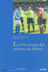 PSICOLOGIA DEL ARBITRO DE FUTBOL, LA