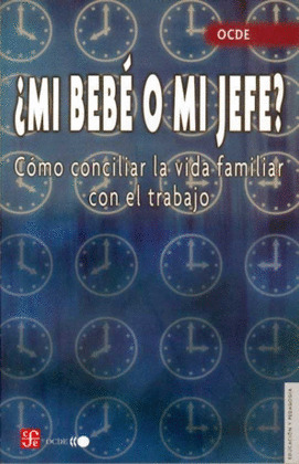 ¿MI BEBÉ O MI JEFE?