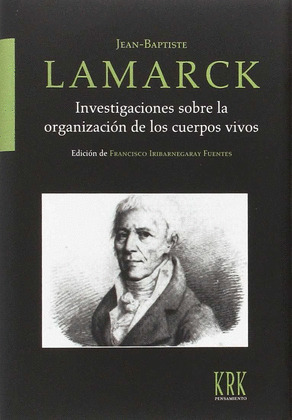 INVESTIGACIONES SOBRE LA ORGANIZACION DE LOS CUERPOS VIVOS