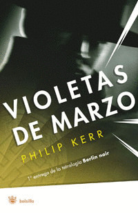 BERLIN NOIR - VIOLETAS DE MARZO