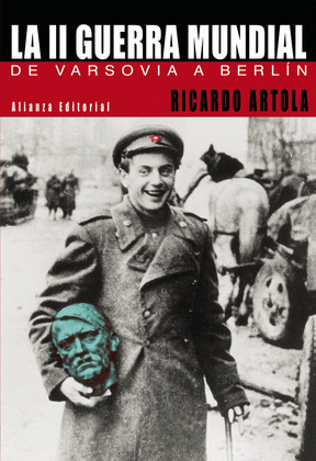 LA II GUERRA MUNDIAL