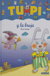 TUPI Y LA BRUJA/MANUSCRITA