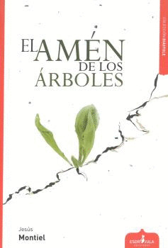 EL AMEN DE LOS ARBOLES